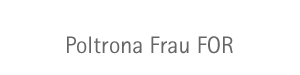 Poltrona Frau FOR